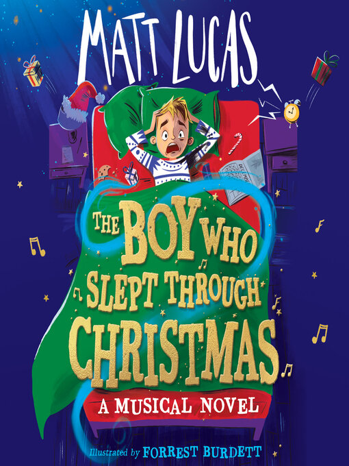 Title details for The Boy Who Slept Through Christmas by Matt Lucas - Available